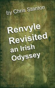 FREE Copies of “Renvyle Revisited, an Irish Odyssey” by Chris Stanton